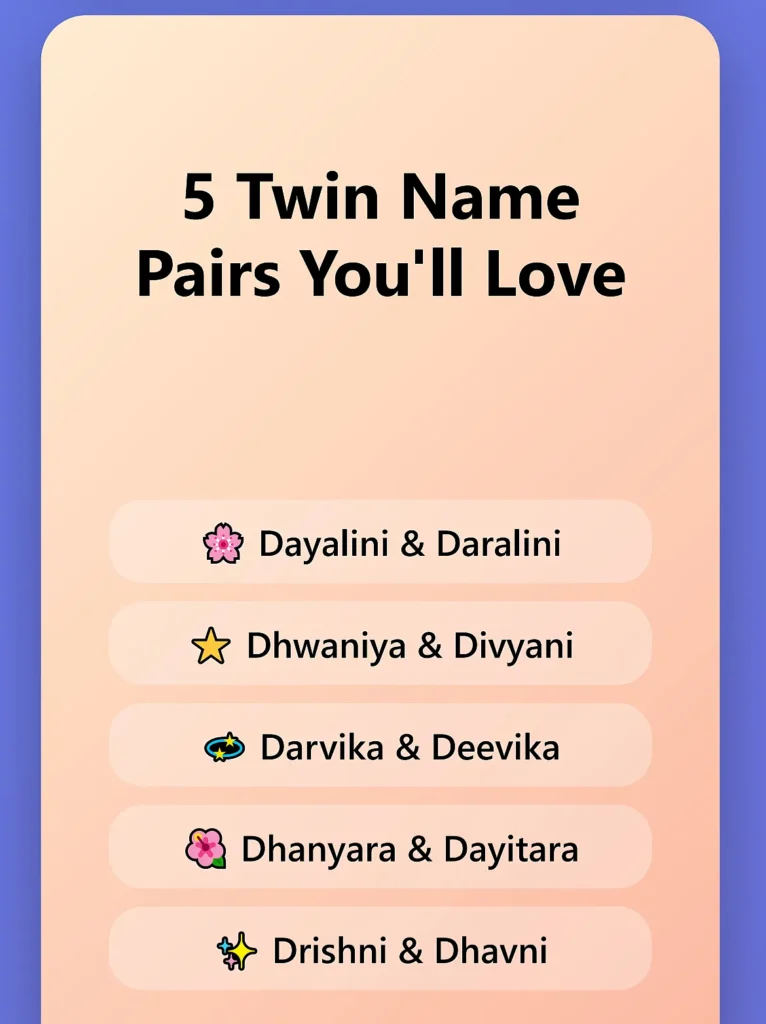 1500 Indian Twin Girl Names Starting with D [1st Time on Internet]