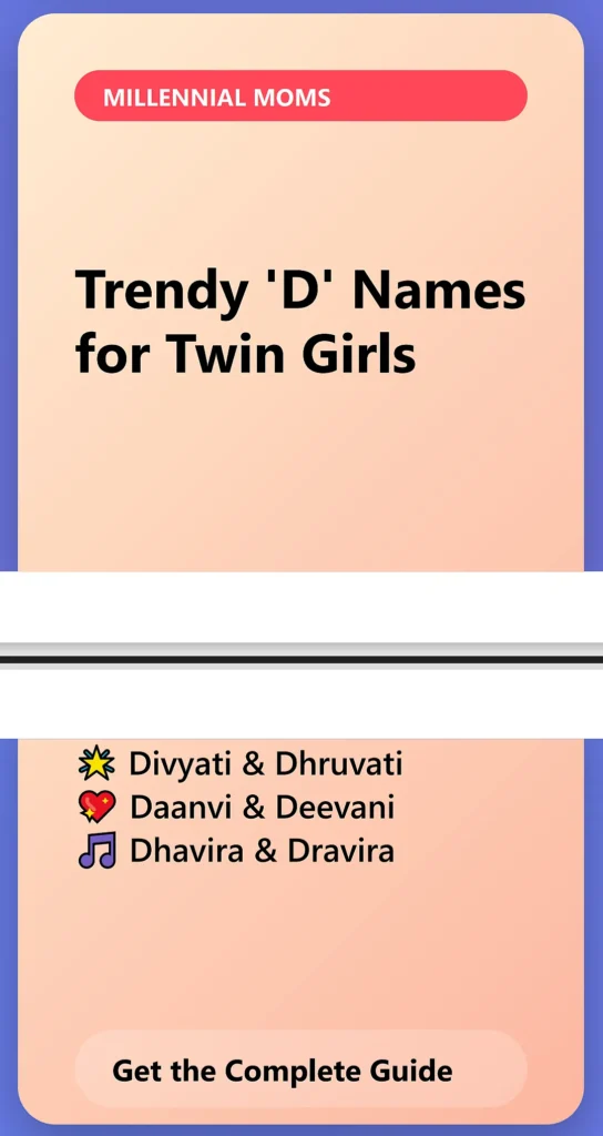 1500 Indian Twin Girl Names Starting with D [1st Time on Internet]